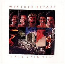 WEATHER REPORT - TALE SPINNIN